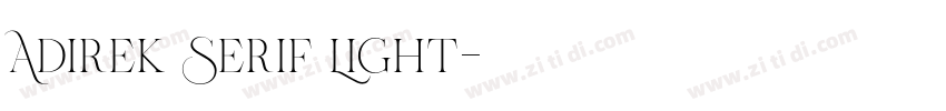 Adirek Serif Light字体转换